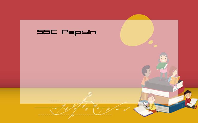 SSC Pepsin