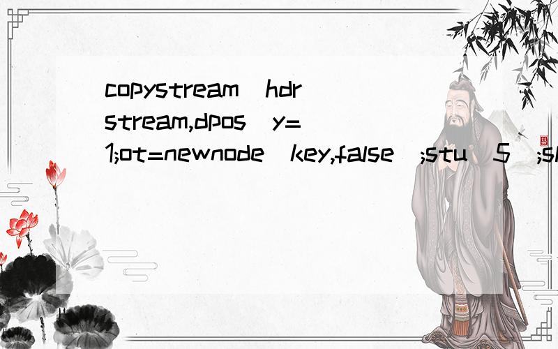 copystream(hdrstream,dpos_y=1;ot=newnode(key,false);stu[5];sleep(1);